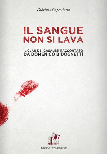 Fabrizio Capecelatro - Il sangue non si lava
